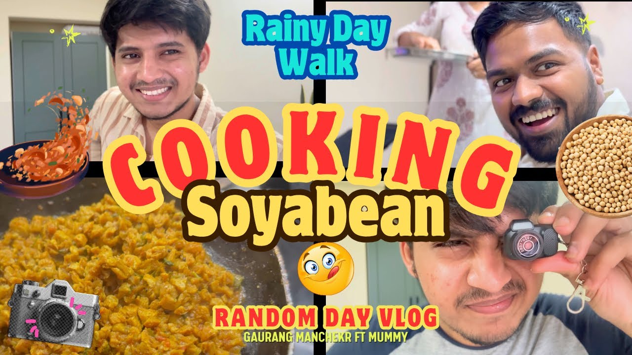 Cooking Soyabean 🧑‍🍳 Rainy Day 🌧 | Unboxing the Smallest Camera Ever! 📸 