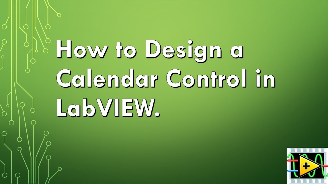 How To Design a Calendar Control in LabVIEW