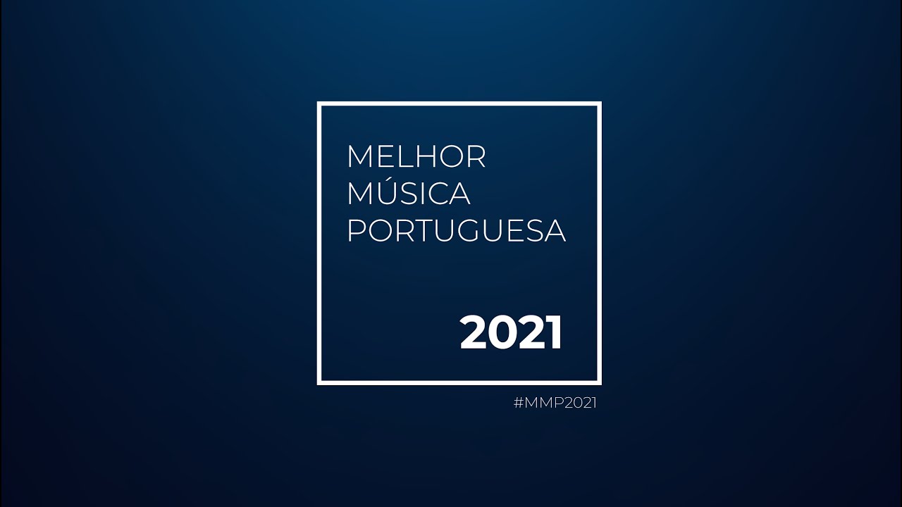 Melhor Música Portuguesa 2021: Votação Aberta