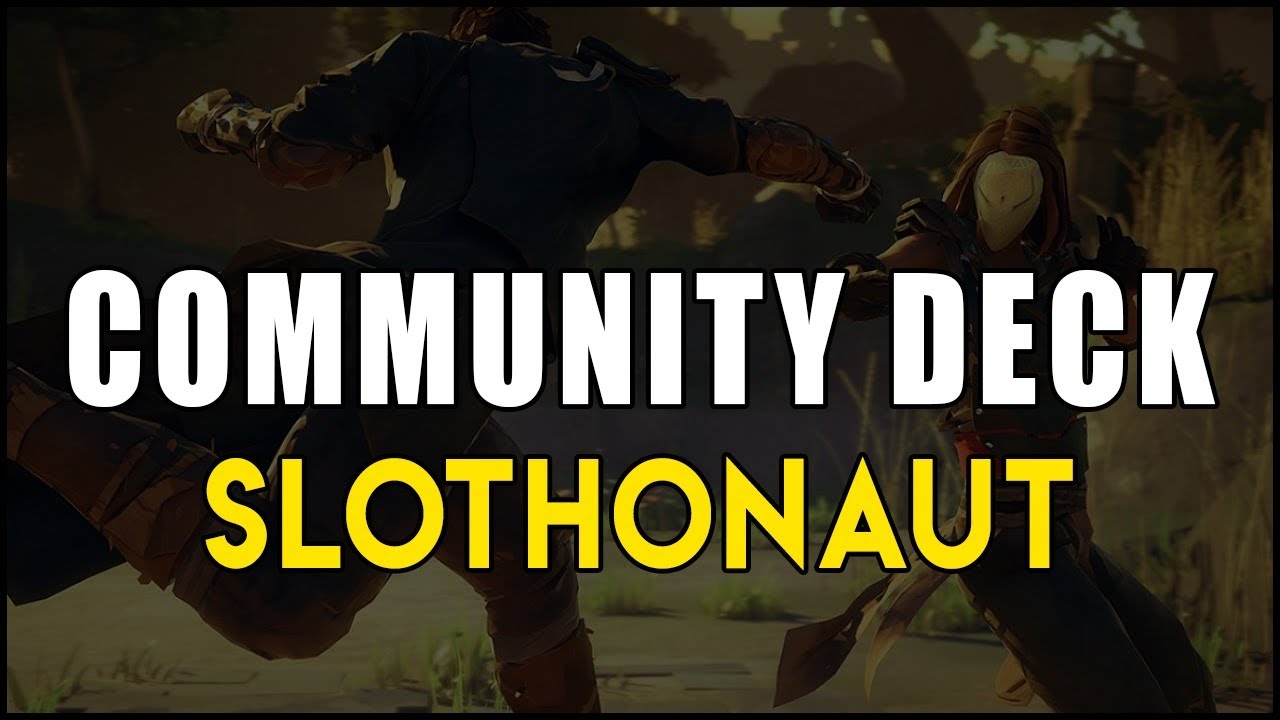 Absolver ▼ Slothonaut | Forsaken Deck [Community Decks]