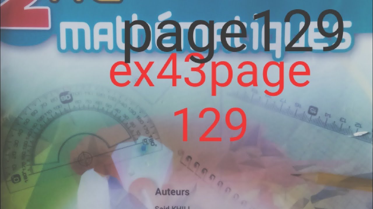 Exercice 43page129 maxi math 2AC