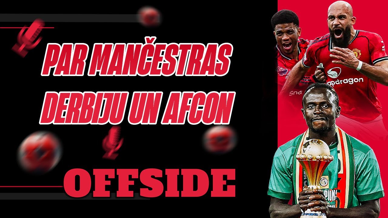 👹 UNITED PĀRMĀCA GVARDIOLU UN CITY | OFFSIDE
