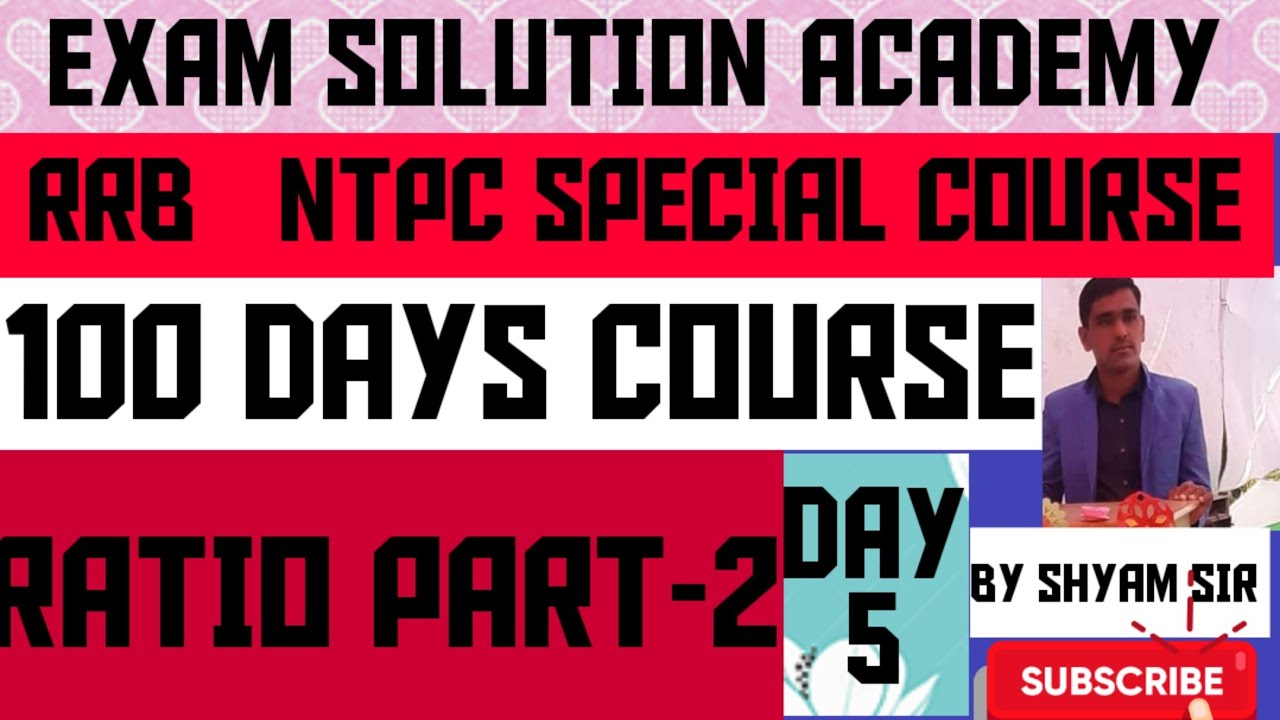 RRB NTPC SPECIAL COURSE#MATH#By Shyam sir#Ratio and Proportional