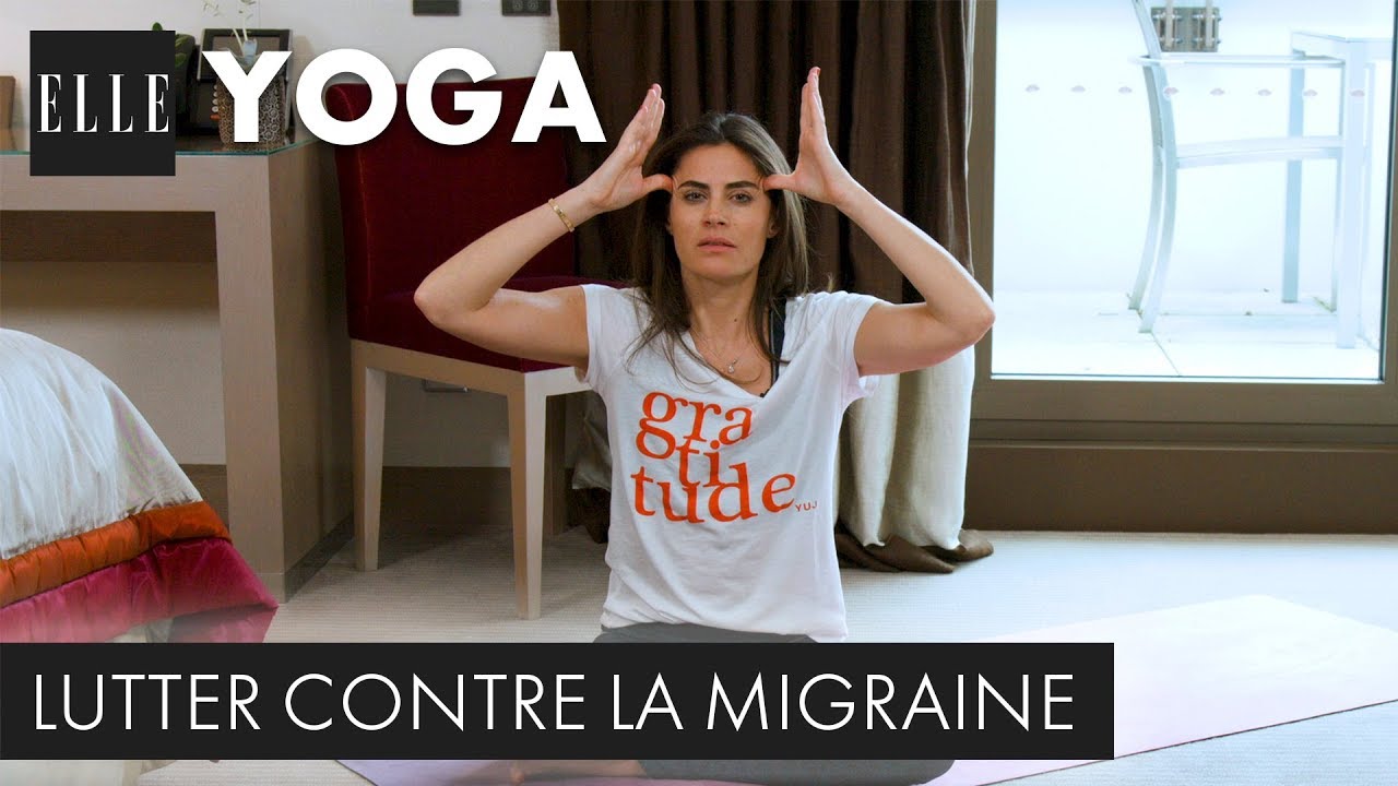 Le yoga contre la migraine┃ELLE Yoga