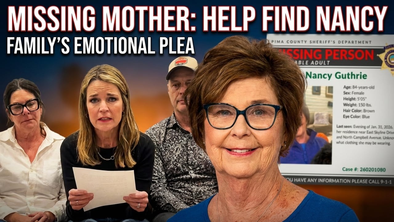 Savannah Guthrie’s Emotional Plea for Her Missing Mother: “We Are Ready to Talk”
