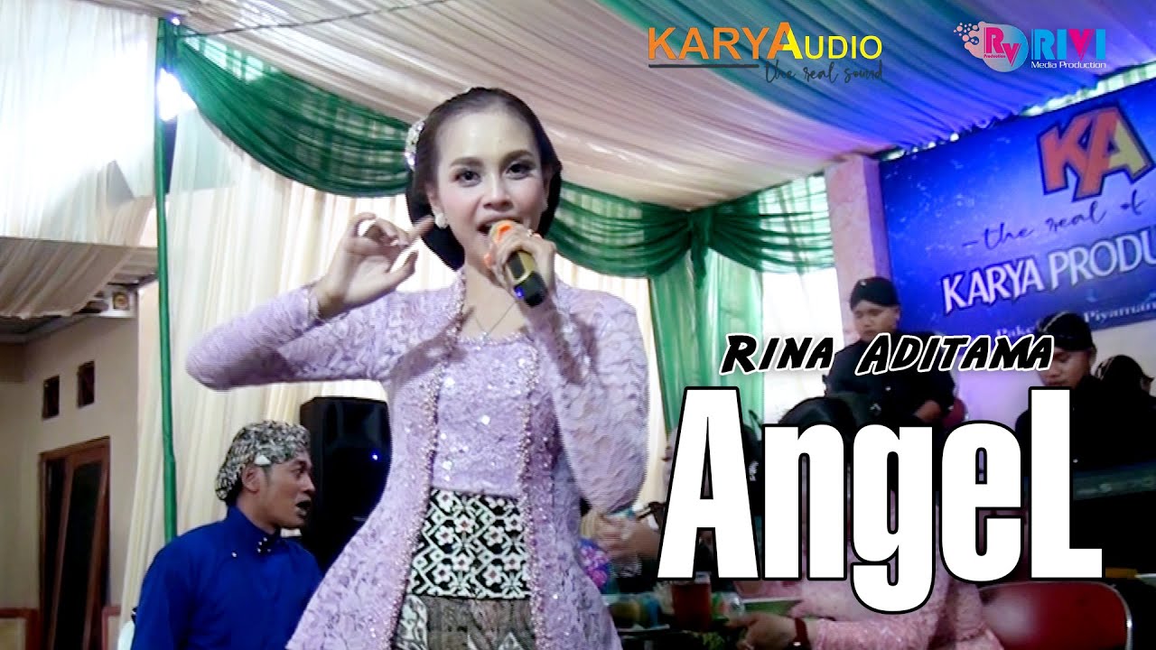 ANGEL - Rina Aditama || Karya Audio