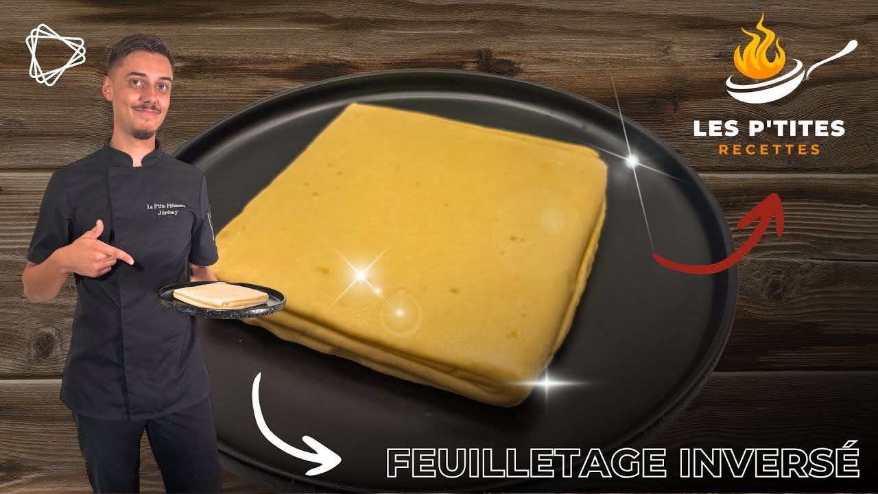 LES P'TITES RECETTES : PÂTE FEUILLETÉE