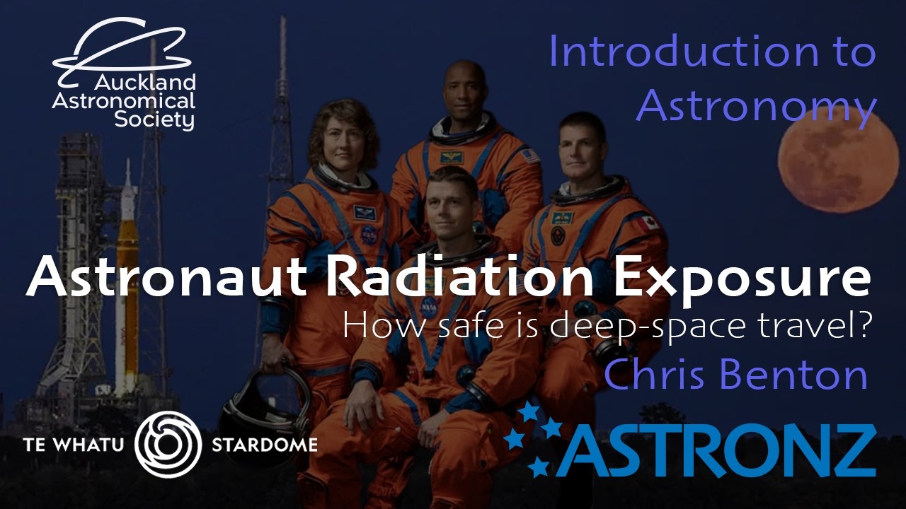 Astronaut Radiation Exposure How safe is deep-space travel? - Intro to Astronomy - February 2026