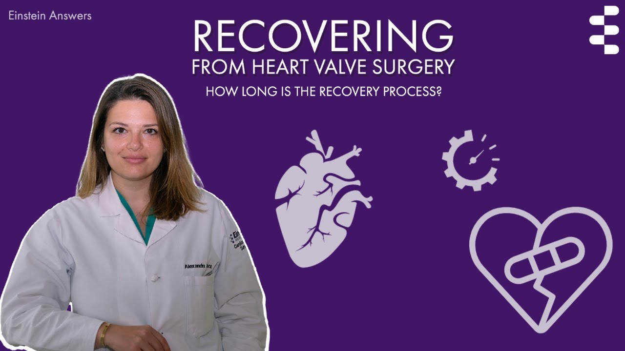 Recovering from Heart Valve Surgery