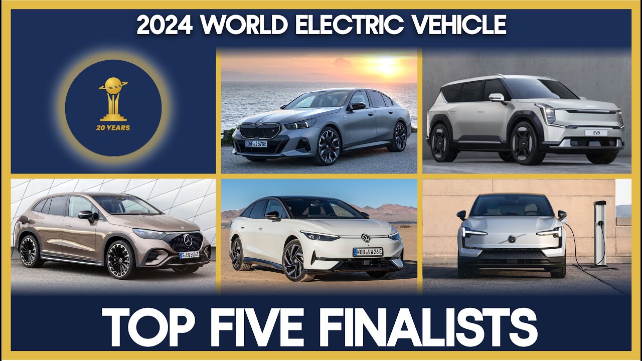 #WCOTY20: Top Five Finalists For 2024 World Electric Vehicle