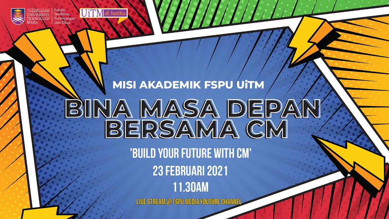 MISI AKADEMIK PUSAT PENGAJIAN PEMBINAAN, UITM SHAH ALAM
