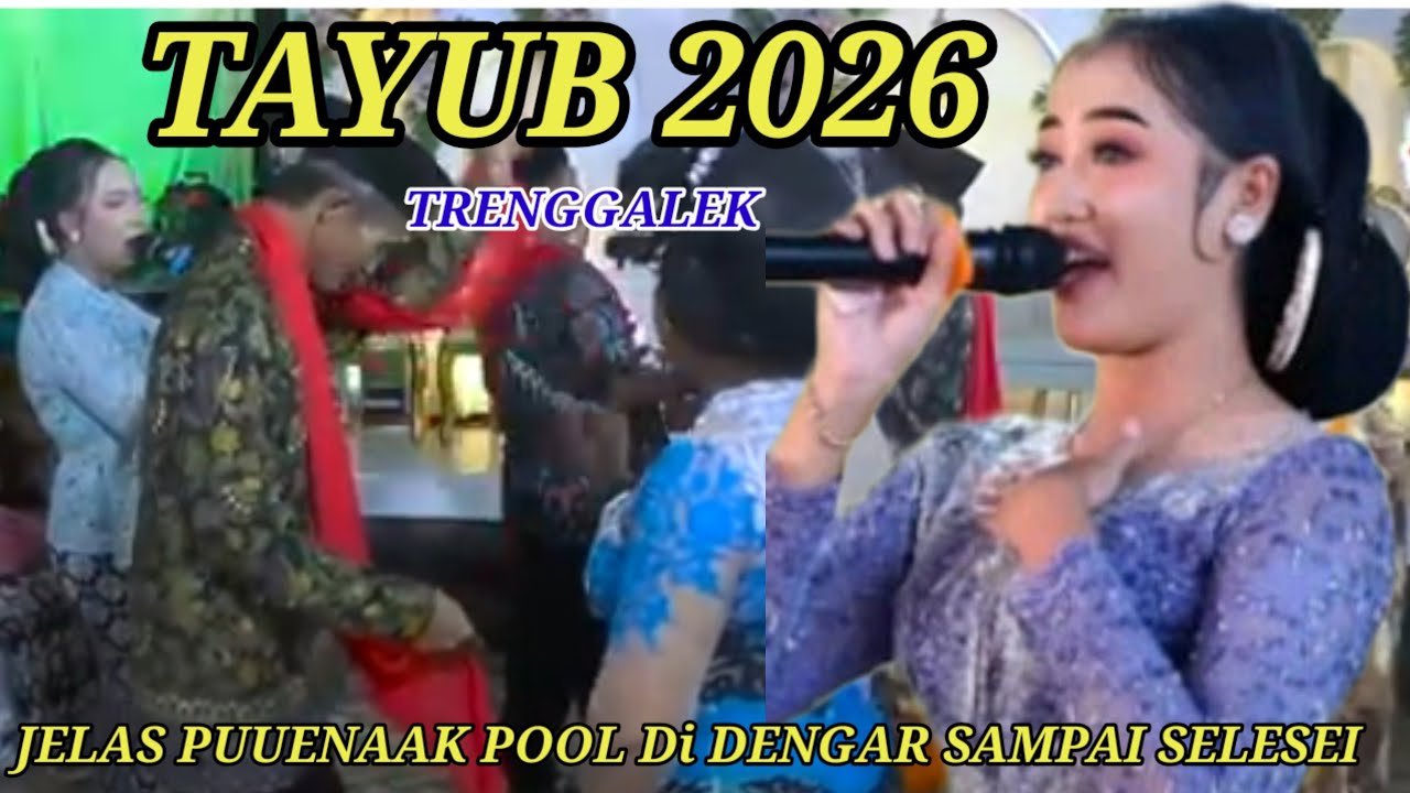🔴 Tayub Terbaru Trenggalek yang Jelas Puenak Pool Di dengar Sampai Selesei
