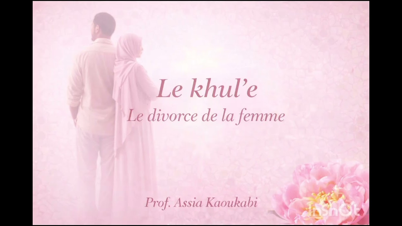 Le khul'e : le divorce de la femme