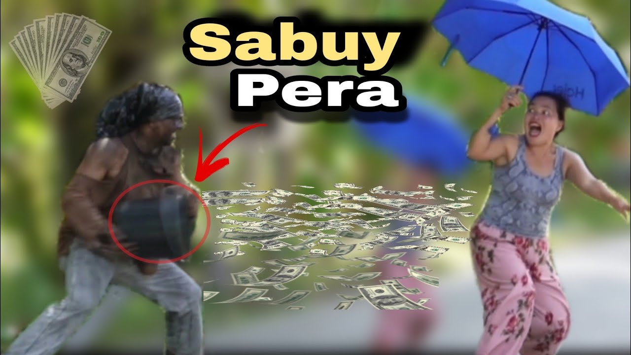 TAONG GRASA NAG SABUY NG PERA 
