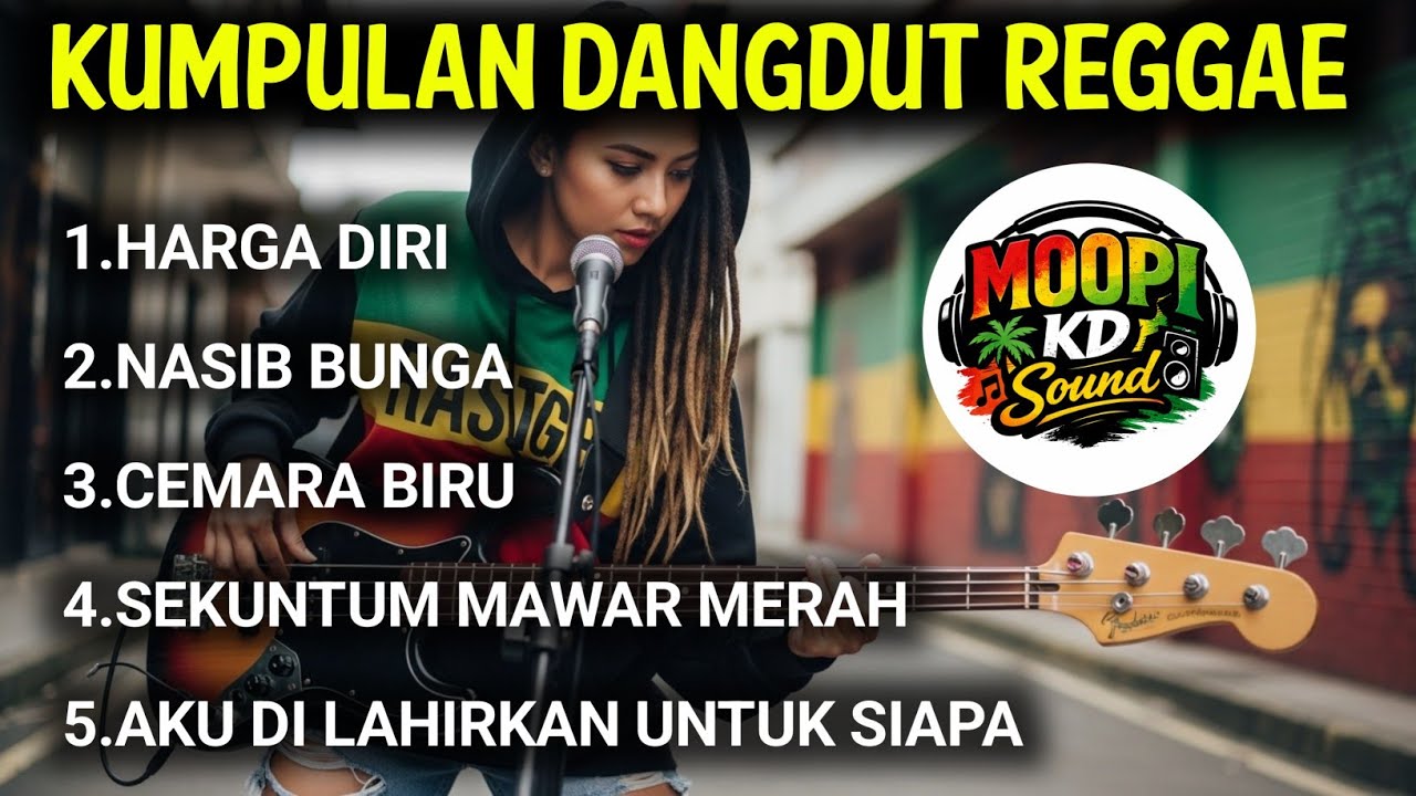 KUMPULAN DANGDUT REGGAE TERBAIK 2026 🌴 | HARGA DIRI, NASIB BUNGA, CEMARA BIRU | MOOPI KD SOUND
