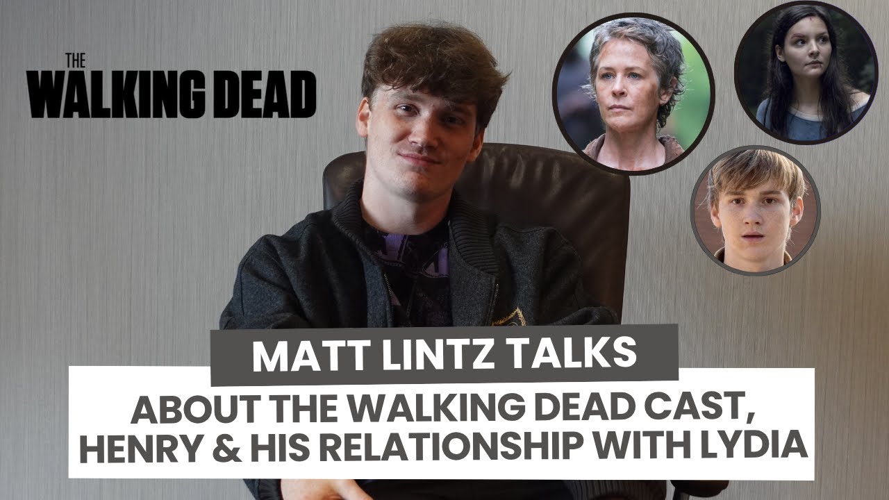 The Walking Dead : Matt Lintz talks about Henry, his relationship with Lydia and the cast