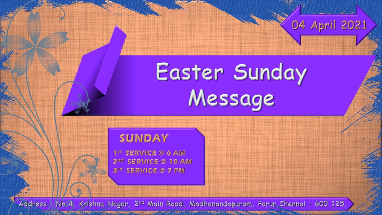 Easter Sunday Message I 04 April 2021