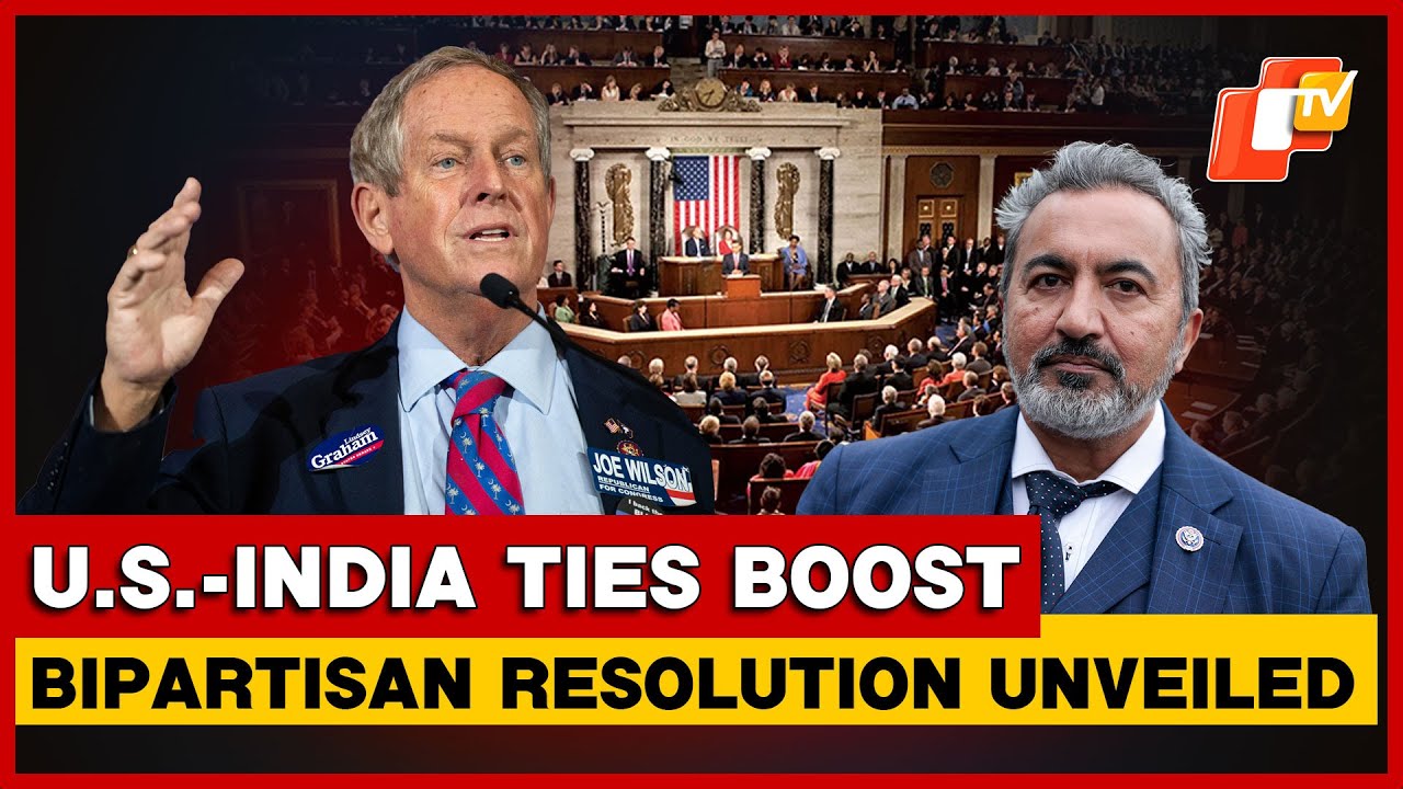 U.S. Congress Introduces Bipartisan Resolution On Strategic India-U.S. Partnership