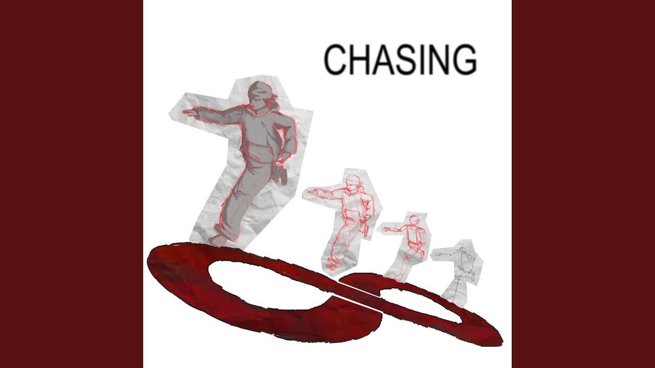 CHASING