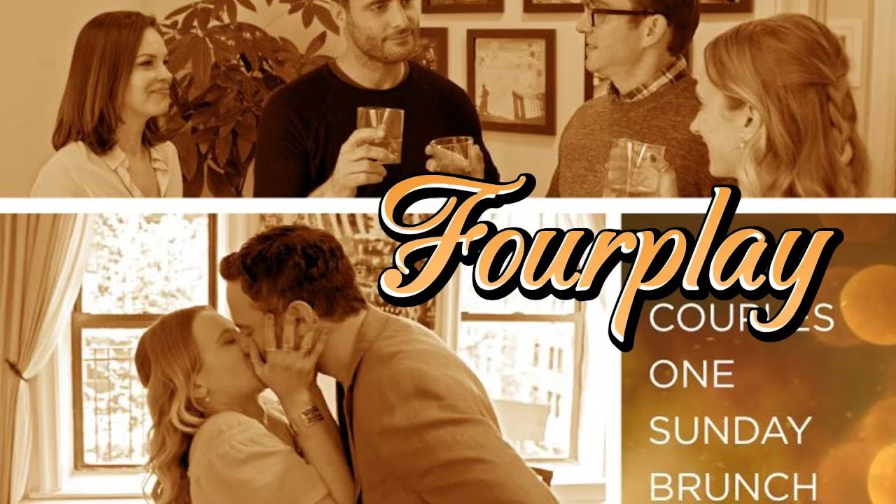 Direct to the plot | Fourplay 四人游戏 | 2018 HD Comedy Drama | English Full movie | Tammy Blanchard