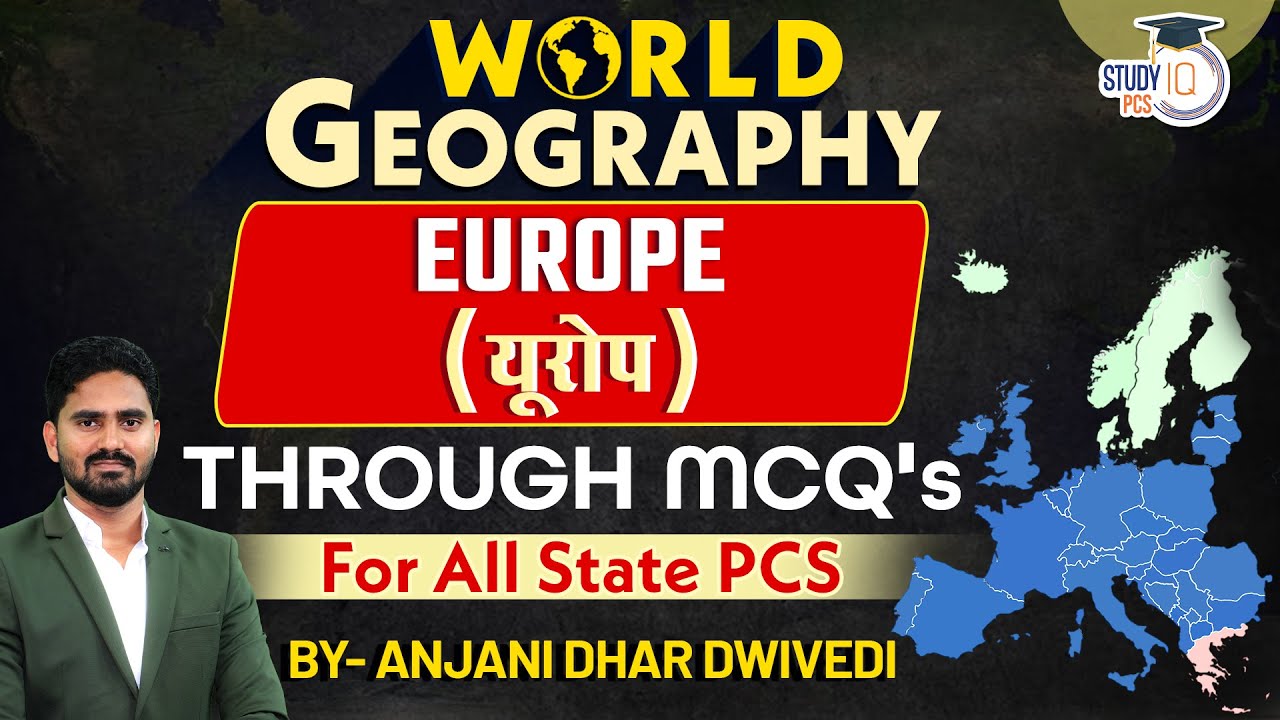 World Geography | Europe | World Geography MCQ's | For All State PCS Exams