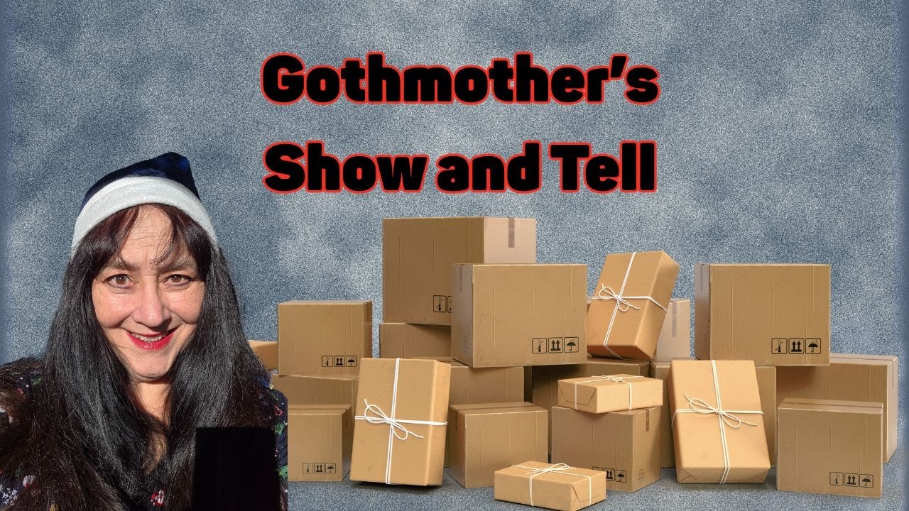 Gothmother's Closet Show and Tell