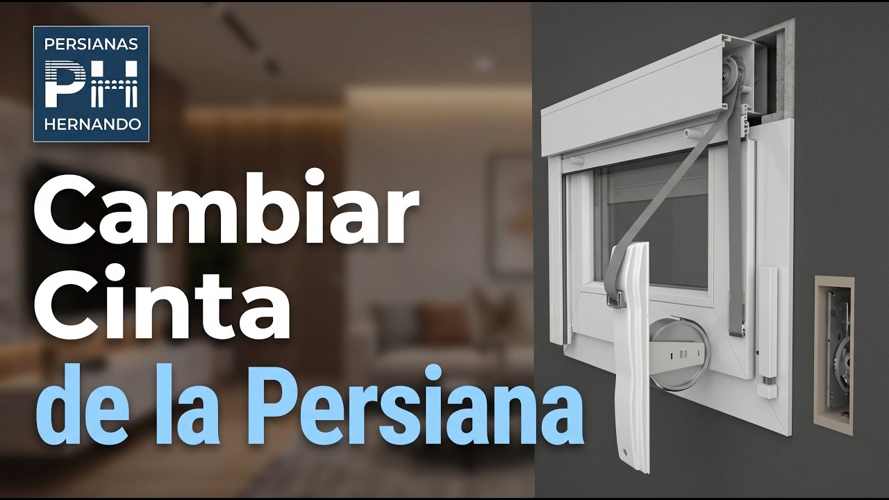 Cambiar cinta persiana