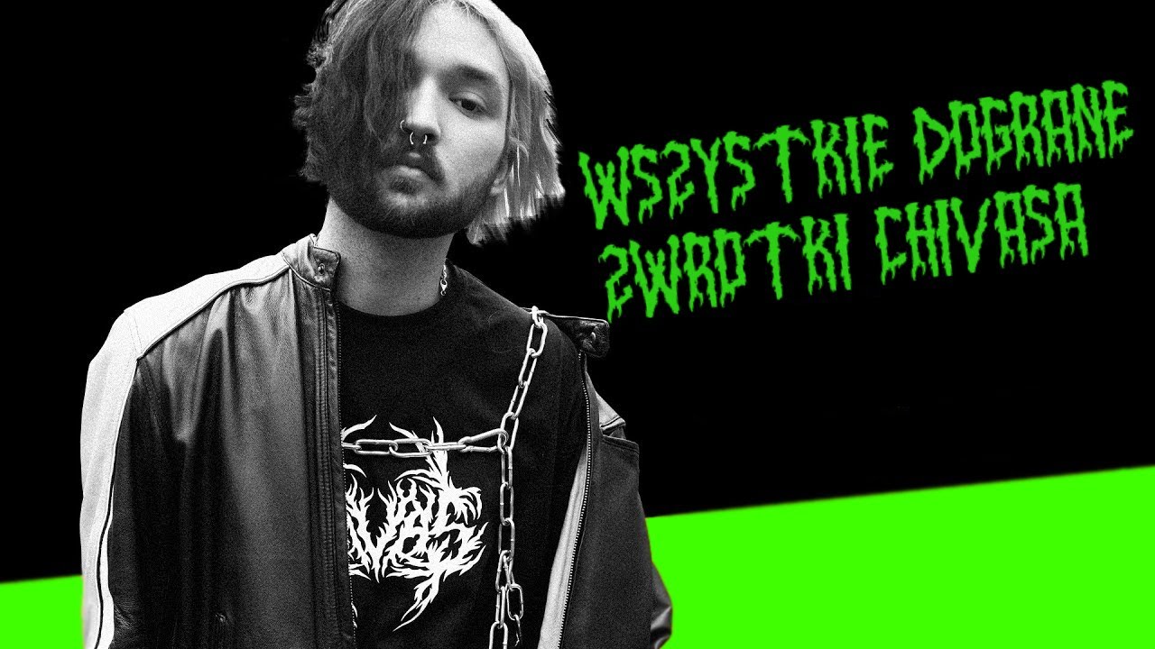 Wszystkie Dograne Zwrotki Chivasa |2018-2024|