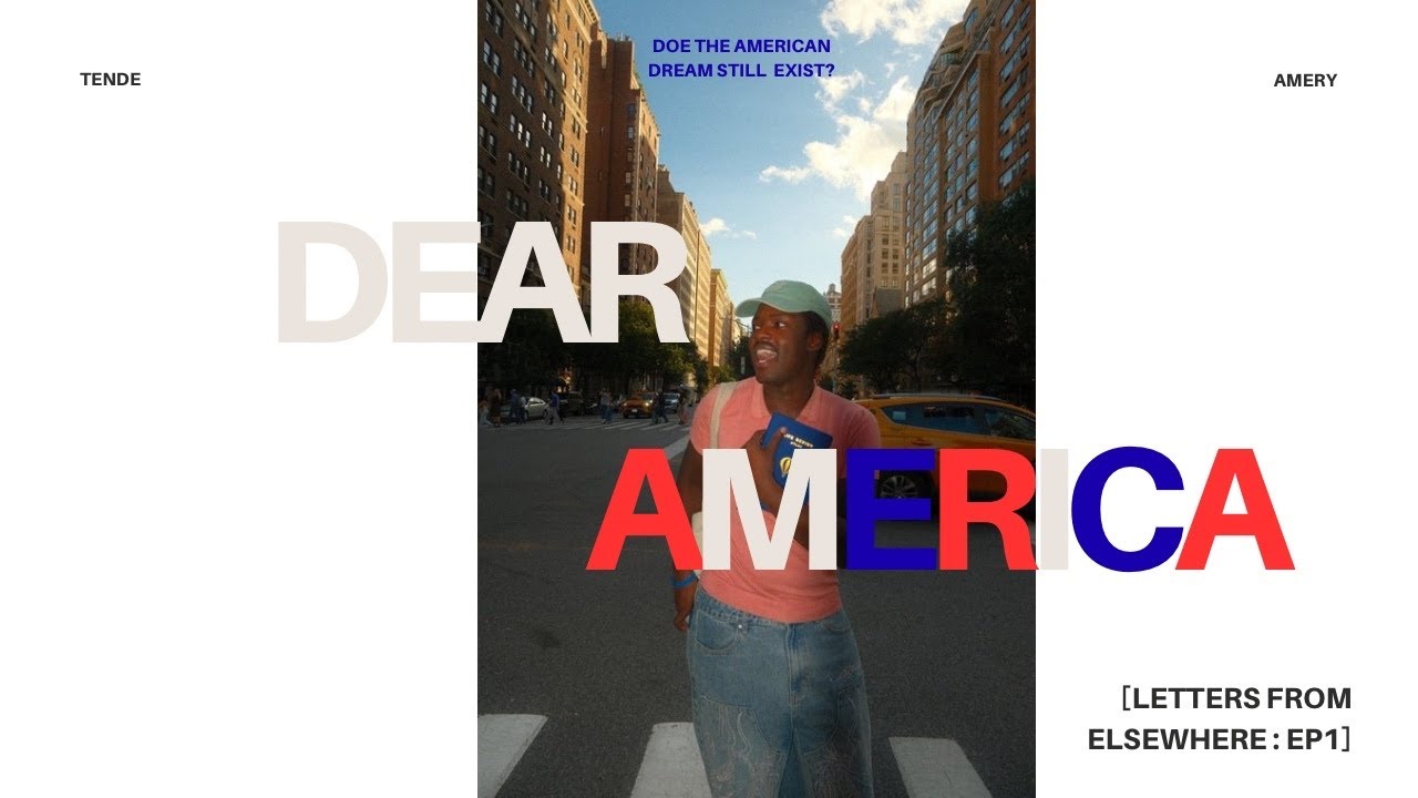 Letters from Elsewhere: Dear America (does the American dream still exist…?) Baret Scholars