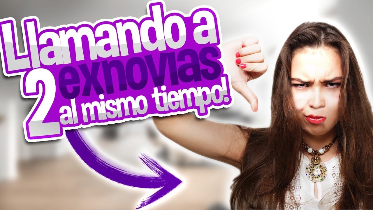 BROMA LLAMANDO A 2 EXNOVIAS AL MISMO TIEMPO PARTE 2 | TROLLEO EPICO!