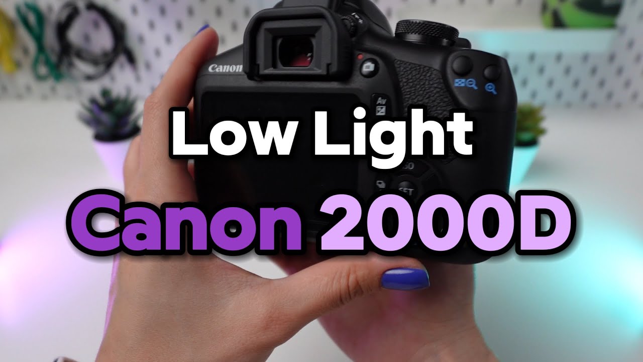 Canon EOS 2000D: советы по съемке при слабом освещении