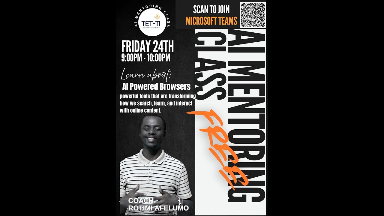 AI Mentoring Class  with Coach Rotimi  |  AI Powered Browsers