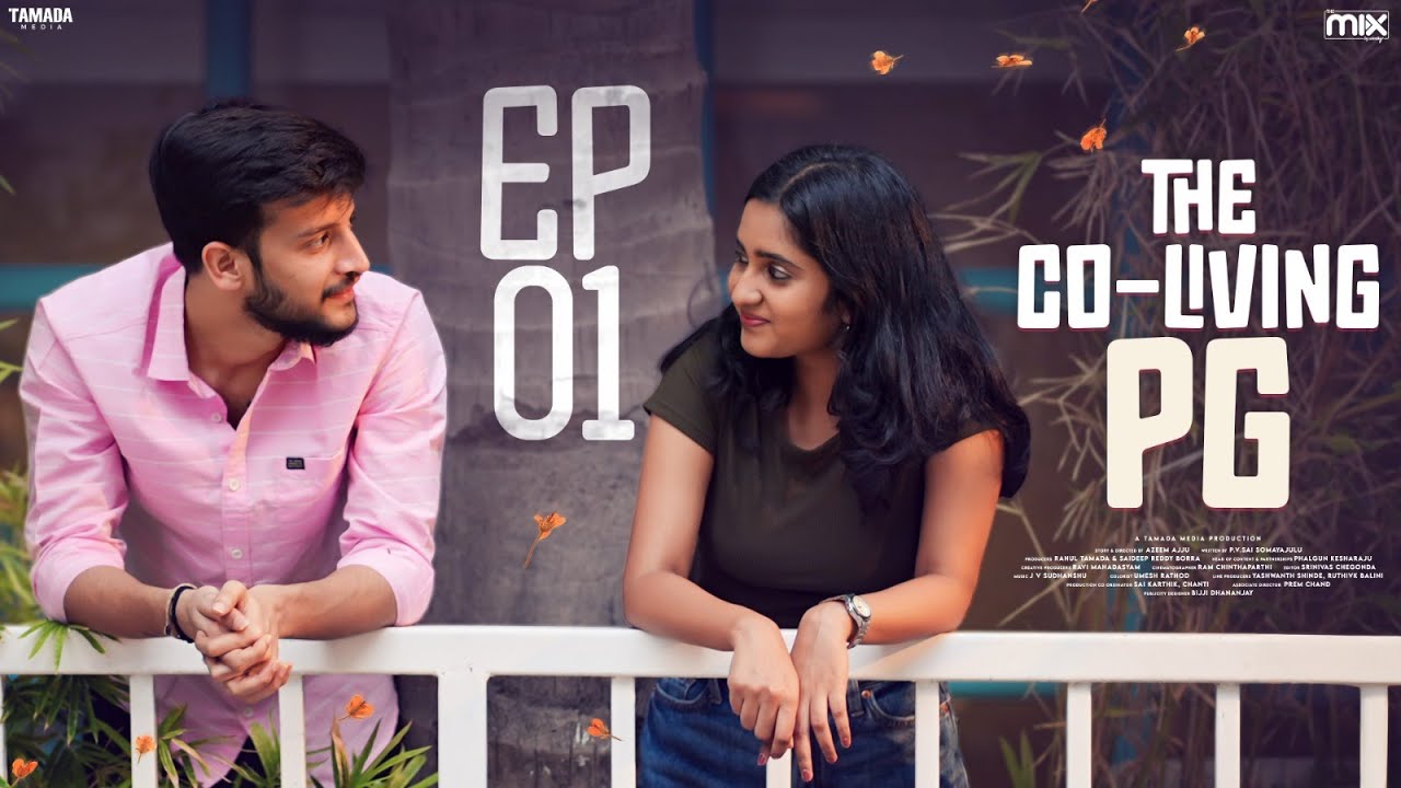 The Co-Living PG New Web Series || Episode 01 || The Mix By Wirally || Tamada Media