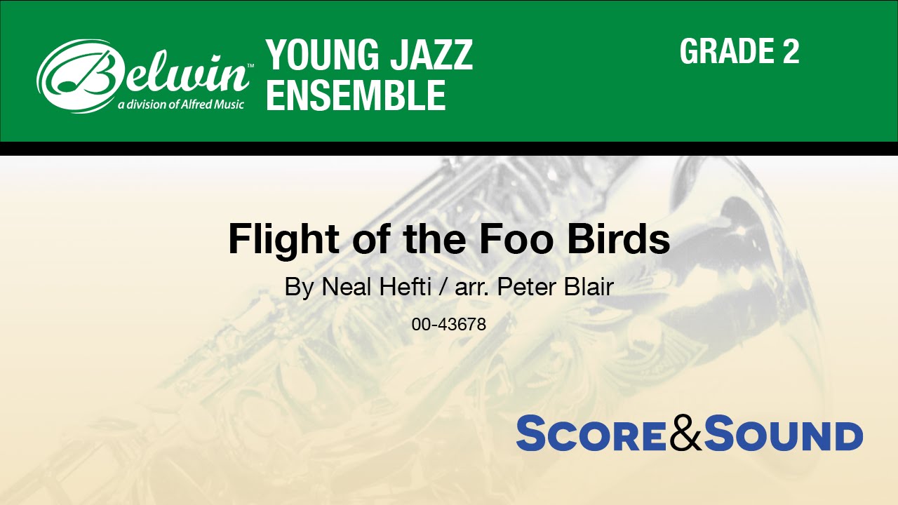 Flight of the Foo Birds, arr. Peter Blair - Score & Sound