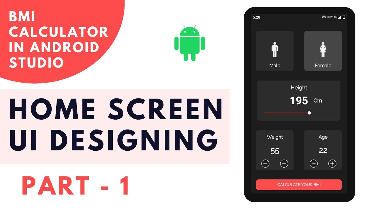 How to create bmi calculator in android studio | BMI calculator in android studio | Part - 1 | UI