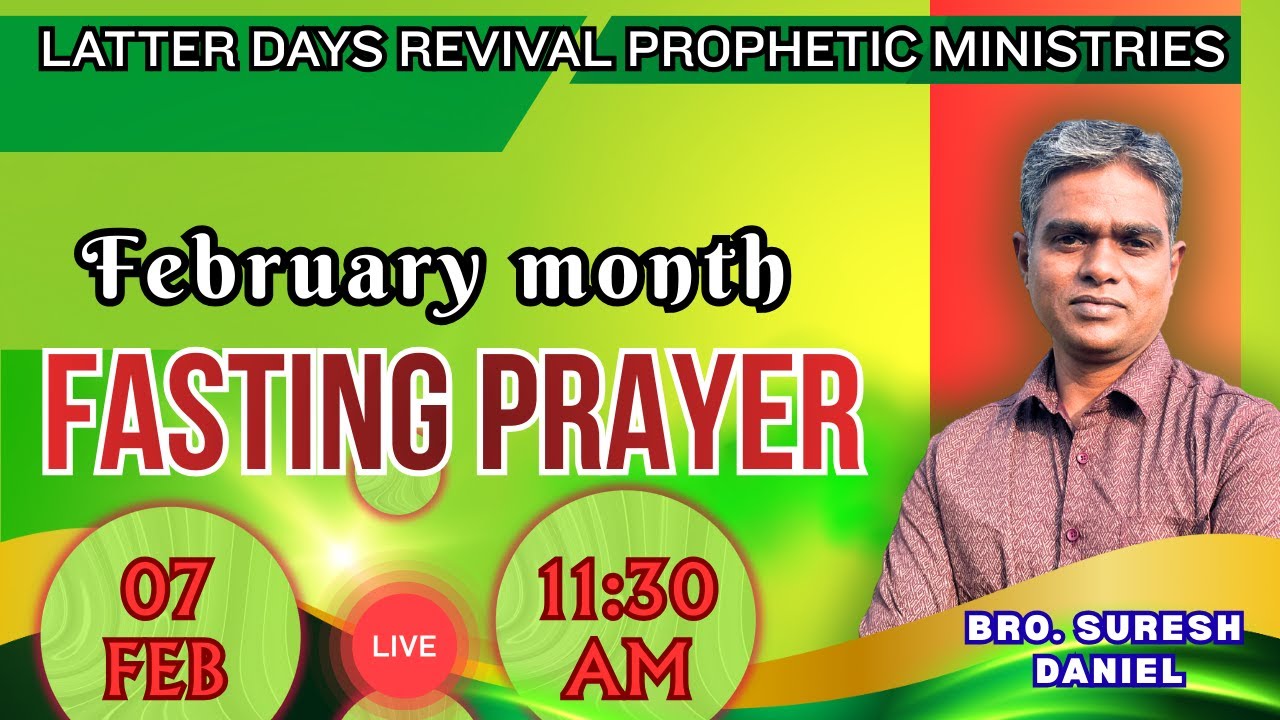 FEBRUARY MONTH FASTING PRAYER | TRICHY || ▶️YouTube🔴LIVE 11:30AM || BRO.SURESH DANIEL | LDRPM