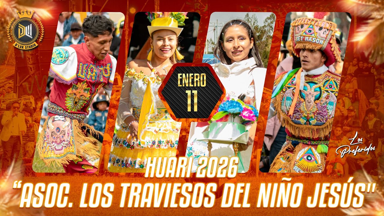 ASOC. LOS TRAVIESOS DEL NIÑO JESÚS - HUARI (11-01-2026)