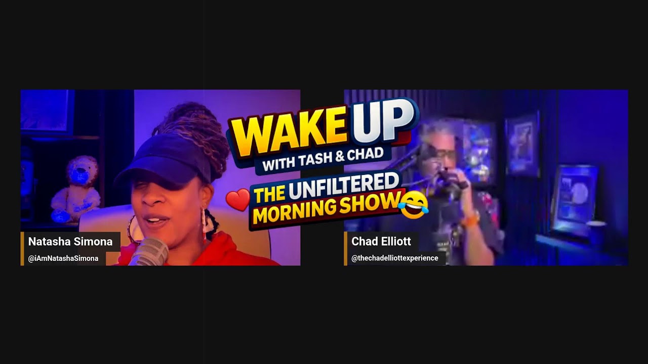 The WAke UP with Tash and Chad