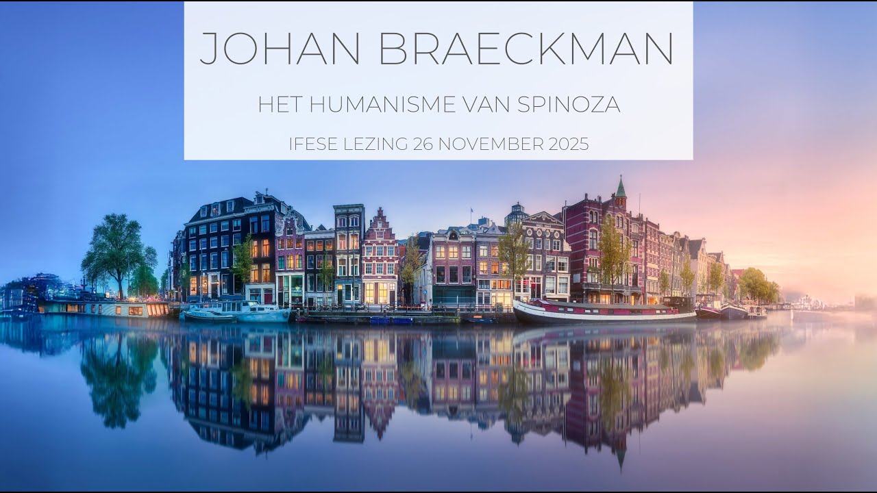 Johan Braeckman - Het humanisme van Spinoza
