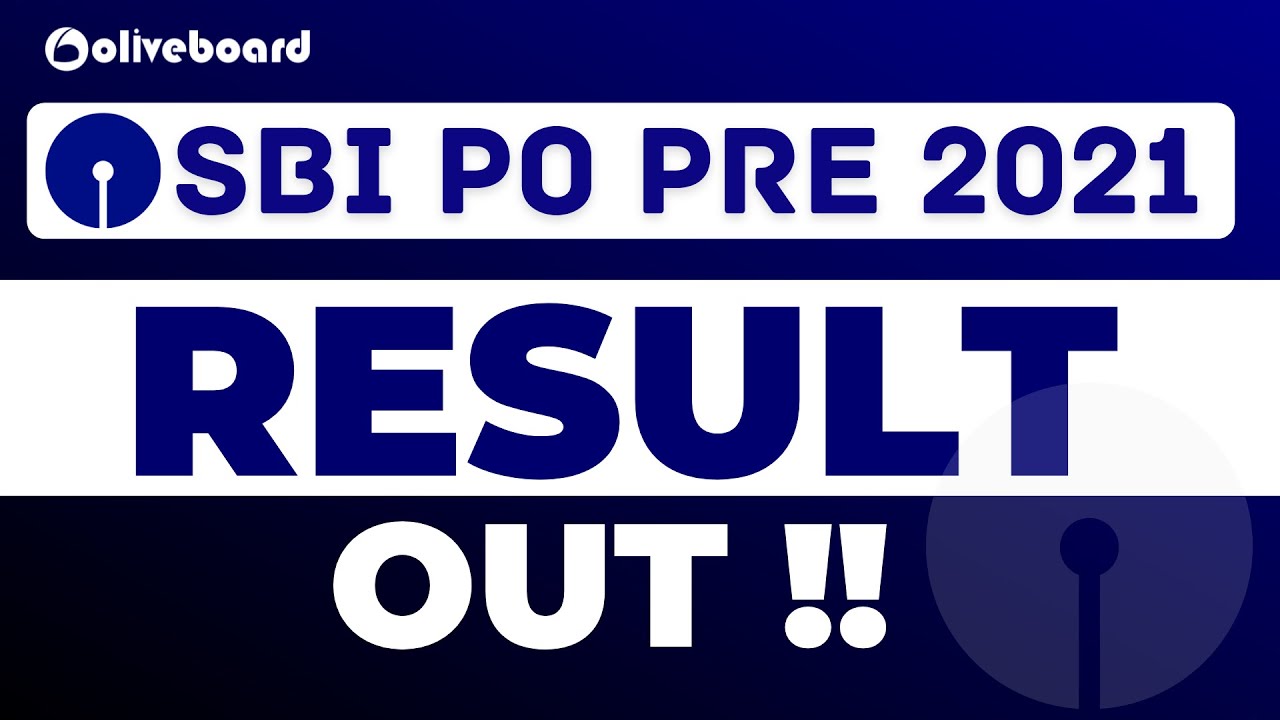 SBI PO Result 2021 || SBI PO Pre Result 2021 OUT !!