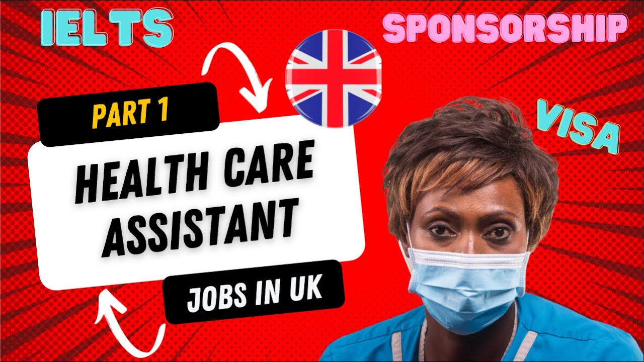 Health care Assistant Job Requirements, Eligibility & How To Apply For Healthcare assistant Jobs Uk