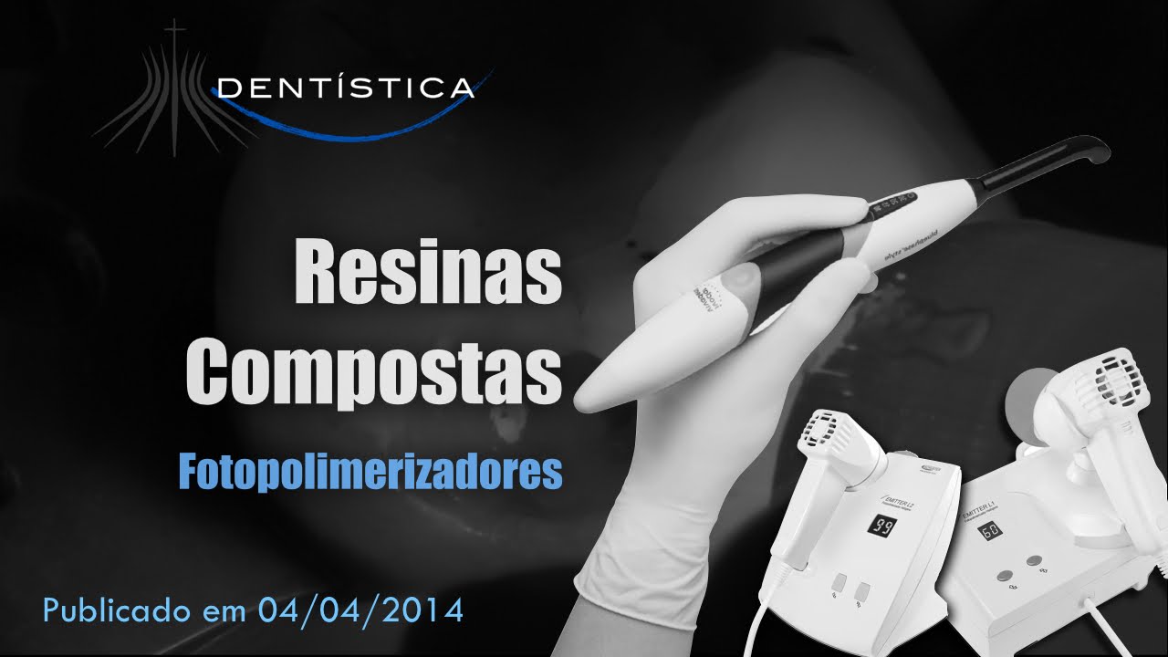 Resinas Compostas - Fotopolimerizadores