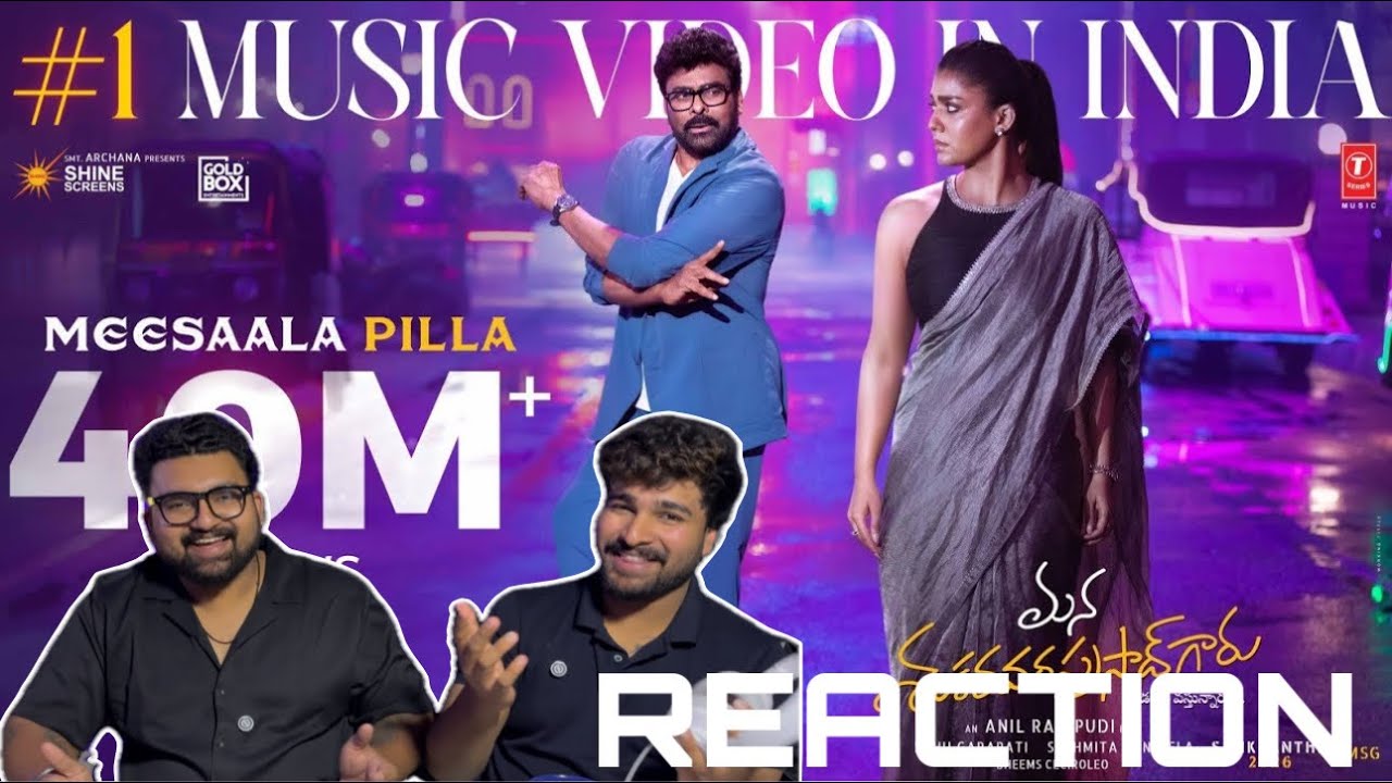 ❤️Meesaala Pilla Full Lyrical REACTION ❤️| Mana Shankara Varaprasad Garu |  Chiranjeevi | Nayanthara