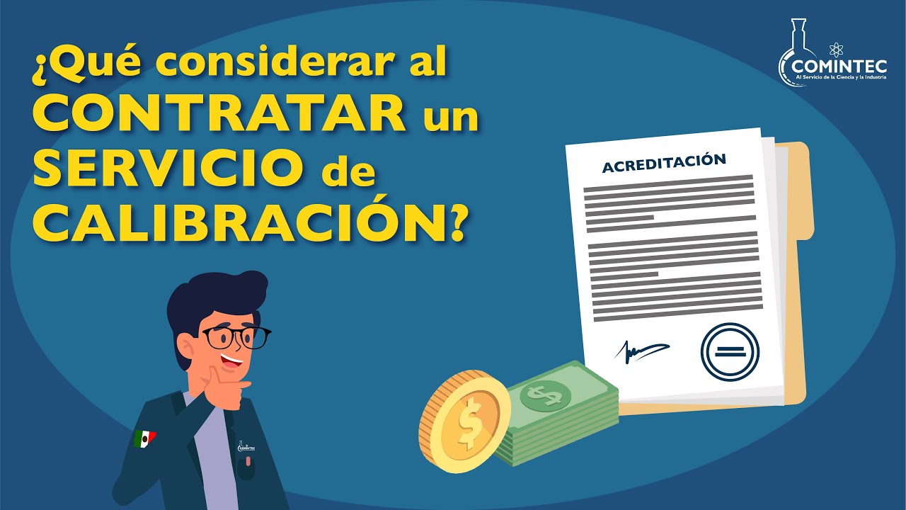 ¿Qué considerar al CONTRATAR un SERVICIO de CALIBRACIÓN?