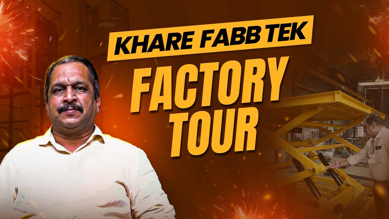 Material Handling Equipments Manufacturer | hydraulic lift | scissor lifts | Factory Tour