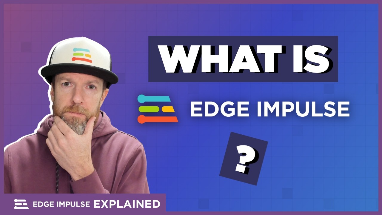What is Edge Impulse? | Edge Impulse Explained