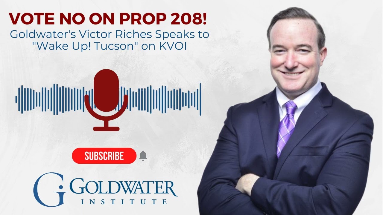Victor Riches on WakeUp! Tucson - No on Arizona Prop 208