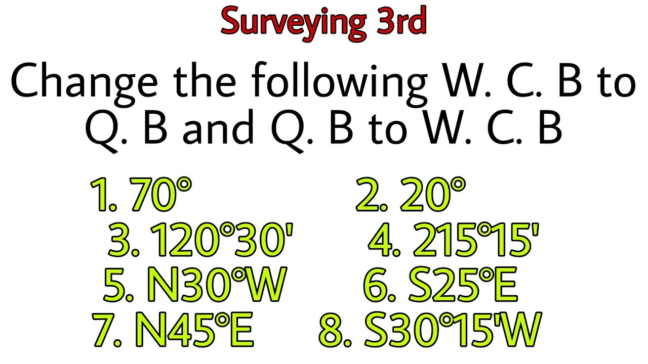Convert W.C.B to Q.B and Q.B to W. C. B | 2074R/B | 2nd Sem | CTEVT | Diploma Civil | Prashant YT |