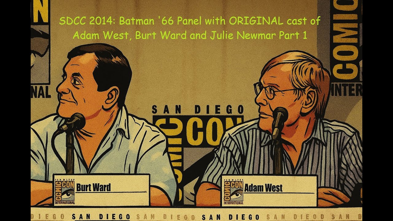 SDCC 2014: Batman '66 Panel 💥 BAM! 💥 Adam West, Burt Ward & Julie Newmar (Part 1- Original Cast)