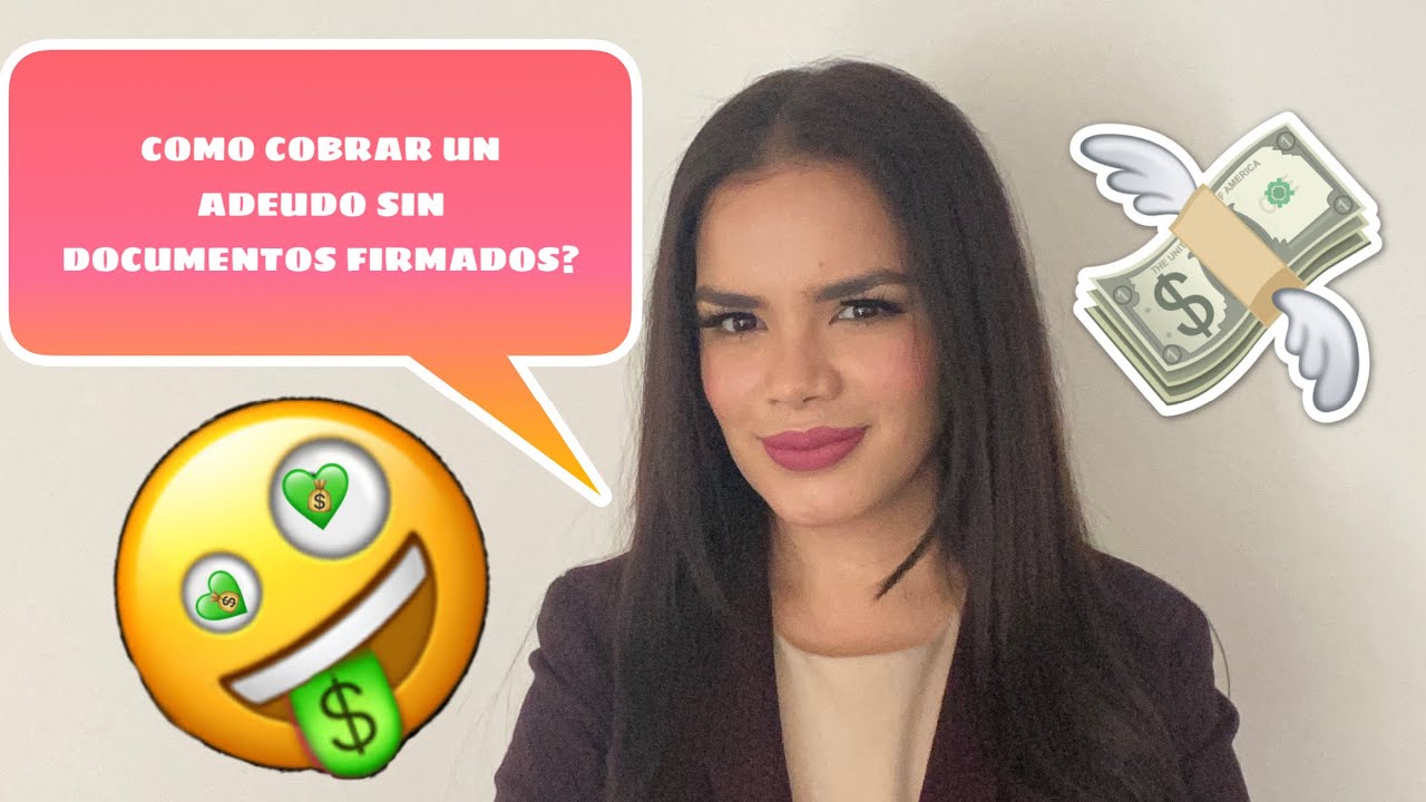 COMO COBRAR DINERO SIN DOCUMENTOS FIRMADOS.